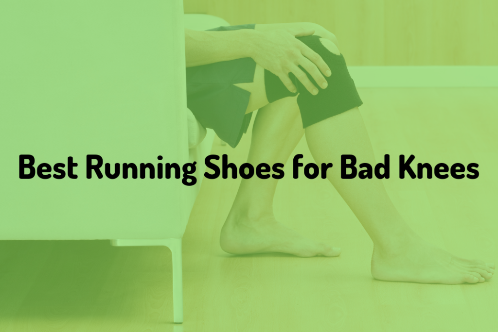 good running shoes for bad knees